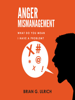 cover image of Anger Mismanagement